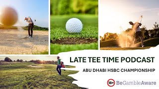 Abu Dhabi HSBC Championship  Golf Betting Preview [upl. by Freddi]