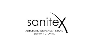 Sanitex Automatic Dispenser Stand Setup Tutorial [upl. by Yelsek]