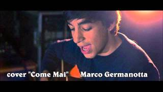 Come mai883 cover Marco Germanotta [upl. by Kepner260]