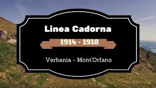 Linea Cadorna  Verbania  MontOrfano 794 mslm [upl. by Redmond]