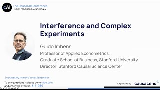 Interference and Complex Experiments The Causal AI Conference 2024 [upl. by Annawoj]