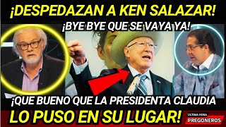 ¡DESPEDAZAN A KEN SALAZAR EN CADENA NACIONAL QUE BUENO QUE LA PRESIDENTA LO PUSO EN SU LUGAR [upl. by Khudari]