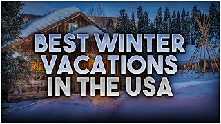 best winter vacations in the usa [upl. by Tedmann]