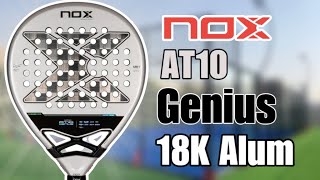 Nox AT10 Genius 18K Alum 2024 Review [upl. by Luanne477]