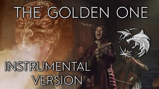 The Golden One INSTRUMENTAL VERSION With Lyrics Witcher Season 2 Jaskier Song KARAOKE [upl. by Binetta]