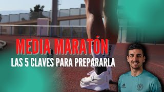 Media Maratón⚡️¿Cómo prepararla consejos para CORRER [upl. by Aenej]