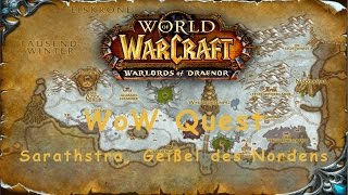 WoW Quest Sarathstra Geißel des Nordens [upl. by Aicissej]