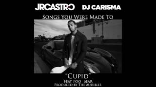 JR Castro x Dj Carisma quotCupidquot feat Poo Bear Prod The Audibles [upl. by Kermit14]