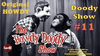 Howdy Doody Show 11  1950s Kids TV Show [upl. by Alilad416]