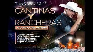 Cantinas y Rancheras Sonadas [upl. by Notelrahc]