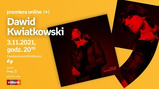 Dawid Kwiatkowski – PREMIERA ONLINE 3 listopada godz 2000 [upl. by Kreager]