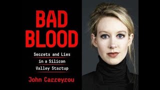 Lora Book Club 11  Bad Blood Secrets and Lies in a Silicon Valley Startup  John Carreyrou [upl. by Neurath]