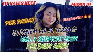 OT RALES KECE SEGMENT PEMUNGKAS‼️FDJ DEBY AMOY BERAKSI PSR MANGKIN GACORR🔥🔥❗JIRAK IS THE BEST [upl. by Cad84]