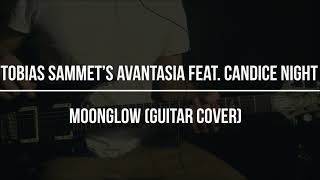 TOBIAS SAMMET’S AVANTASIA feat CANDICE NIGHT – Moonglow Guitar cover [upl. by Nahor611]