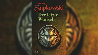 Hörbuch 📔 The Witcher  Der letzte Wunsch  Kapitel 2 [upl. by Longwood]