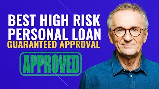 4 High Risk Personal Loans Guaranteed Approval Direct Lenders  Guaranteed 5000 High Risk Loan [upl. by Sonaj]