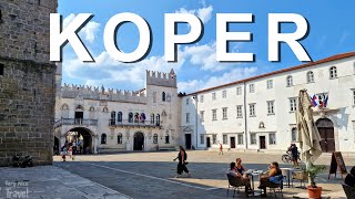 Koper Slovenia  Best things to do and see in Koper [upl. by Einram]