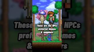 Terraria NPCs preferred biomes amp neighbors [upl. by Arrik]