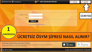 1 DAKİKADA ÜCRETSİZ ÖSYM ŞİFRESİ NASIL ALINIR  ÖSYMYE GİTMEDEN ŞİFRE ALMA GÖRÜNTÜLÜ ANLATIM [upl. by Haronid414]