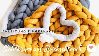 Fingerhäkeln amp Fingerstricken  viereckiges Stuhlkissen aus Strickschlauch [upl. by Onez110]