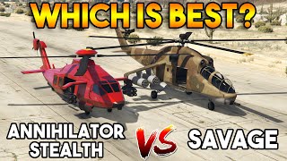 GTA 5 ONLINE  ANNIHILATOR STEALTH VS SAVAGE WHICH IS BEST [upl. by Herminia]