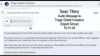 Sean Tillery Trage Signal Message 103124 [upl. by Bronk]