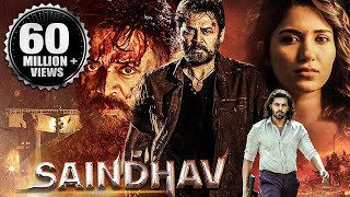 Saindhav 2024 New Released Full Hindi Dubbed Action Movie  Venkatesh Nawazuddin Arya Shradha [upl. by Oliviero]