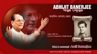 Saradin Tomay Bhebe  Abhijit Banerjee  Subir Sen [upl. by Ttennej]