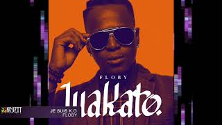 Floby  Je suis KO audio [upl. by Essirehc]