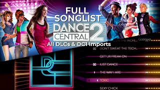 Dance Central 2  Full Songlist All DLCs amp DC1 Imports  Intro Credits amp Menu Options [upl. by Nodnalb]