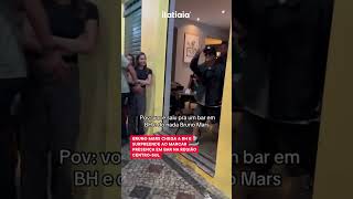 BRUNO MARS CHEGA À BH E SURPREENDE AO MARCAR PRESENÇAR EM BAR NA REGIÃO CENTROSUL [upl. by Aicelav]