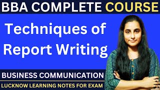 Techniques of Report Writing  Report Writing  Business Communication  bba [upl. by Granger]