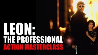 Action Masterclass Leon The Professional  Caring for Characters [upl. by Adnyl]