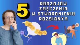 Stwardnienie rozsiane  objaw ZMĘCZENIE neurologiczne mięśniowe TYPY zmęczenia  O choroba [upl. by Notyarb]