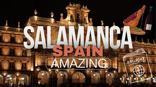 Salamanca Spain is Amazing [upl. by Eleonora385]