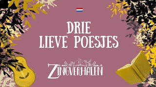 DRIE LIEVE POESJES [upl. by Haveman]