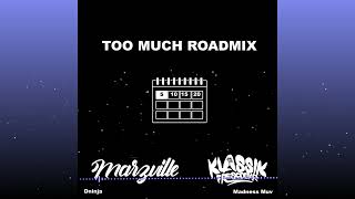 Too Much ROADMIX  Marzville x Klassik Frescobar x DNinja x Madness Muv TRINIDAD CARNIVAL [upl. by Dierolf]