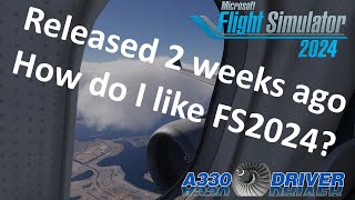 Two weeks later My take on Flight Simulator 2024  Catastrophe or the future of flight simming [upl. by Salsbury]