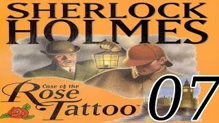 Sherlock Holmes The Case of the Rose Tattoo  07  English Walkthrough  No Commentary [upl. by Persons562]