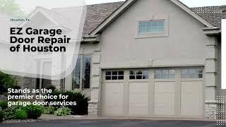 EZ Garage Door Repair of Houston [upl. by Roth]