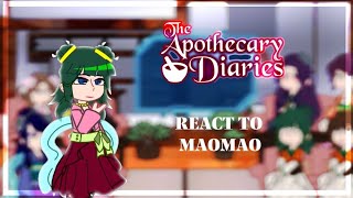 The apothecary diaries react to maomaopart 2 [upl. by Jessika]