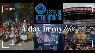 A DAY AT FESTIVAL INTERNATIONAL DE LOUISIANE IN LAFAYETTE LOUISIANA [upl. by Aenit]