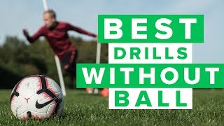 5 DRILLS TO DO WITHOUT THE BALL  Learn these football skills [upl. by Moneta]