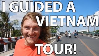 Tripception  I guided a tour through Vietnam [upl. by Onez361]