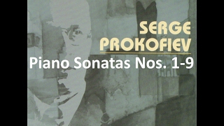 Prokofiev Piano Sonatas 19 Complete Yefim Bronfman [upl. by Ydoj]