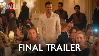 SMILE 2  Final Trailer 2024 – Naomi Scott Lukas Gage [upl. by Nelly]