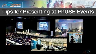 Tips for Presenting at PhUSE Events [upl. by Larina]