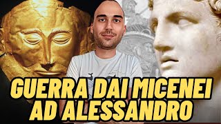 Il cambiamento della guerra greca dai micenei ad Alessandro Magno [upl. by Alimhaj]