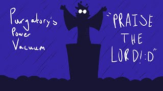 Purgatory’s Power Vacuum OST  PRAISE THE LORD D Radio’s Theme Song [upl. by Nedaj]