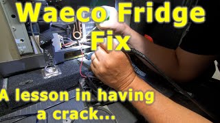 Waeco Camping Fridge Fix  Just have a go [upl. by Ahsimat340]